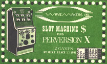 Slot Machine and Perversion